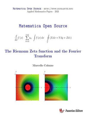 cover image of The Riemann Zeta function and the Fourier Transform